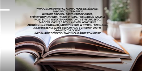 XVI EDYCJA WIELKIEGO MARATONU CZYTELNICZEGO. Informacje w zakładce KONKURSY.